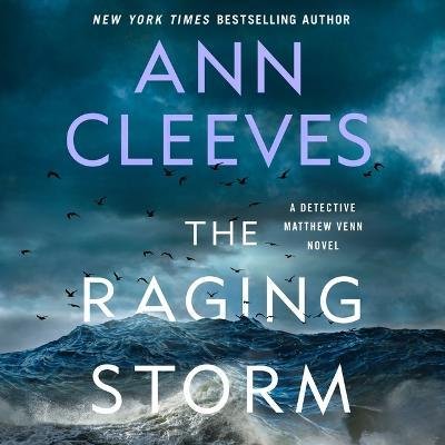 Cover for Ann Cleeves · The Raging Storm (CD) (2023)