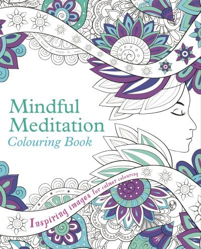 Cover for Arcturus Publishing Limited · Mindful Meditation Colouring Book - Arcturus Creative Colouring (Paperback Bog) (2022)