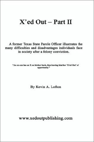 Cover for Kevin Lofton · X'ed out Part II (Pt. Ii) (Paperback Book) (2002)