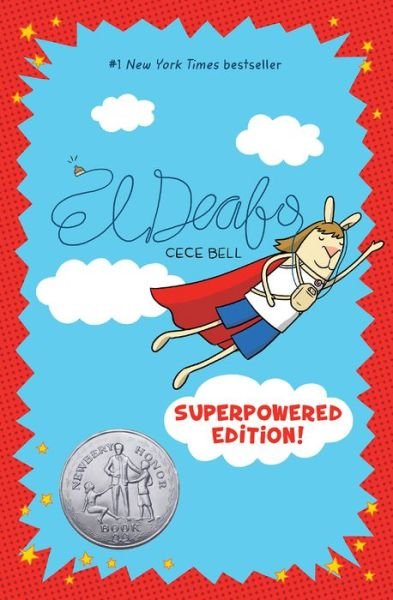 Cover for Cece Bell · El Deafo: The Superpowered Edition (Gebundenes Buch) (2020)