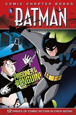 Cover for Scott Sonneborn · Prisoner of the Penguin! (Batman: Comic Chapter Books) (Hardcover Book) (2014)