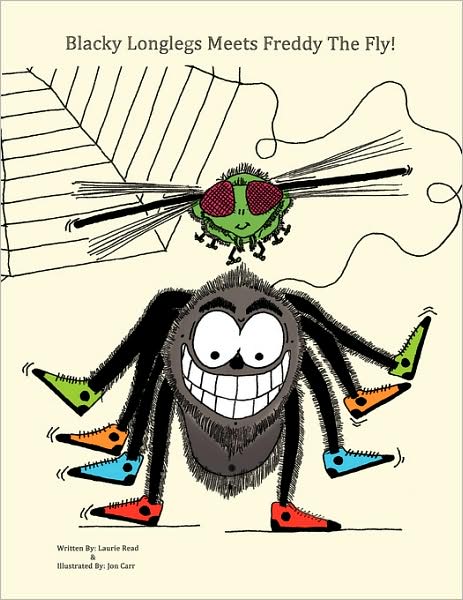 Cover for Laurie Read · Blacky Longlegs Meets Freddy the Fly (Paperback Book) (2008)