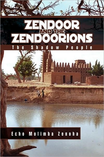 Cover for Clifford Gordon · Zendoor and the Zendoorions: the Shadow People (Paperback Book) (2009)