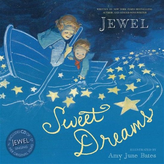 Cover for Jewel · Sweet Dreams (Book and Cd) (Inbunden Bok) (2013)