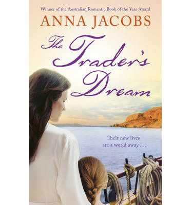 Cover for Anna Jacobs · The Trader's Dream - The Traders (Hardcover Book) (2012)