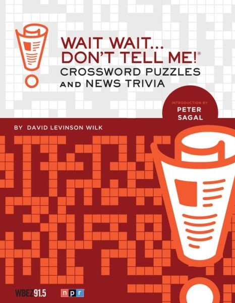 Cover for David Levinson-Wilk · Wait Wait Don't Tell Me Crosswords (GAME) (2014)