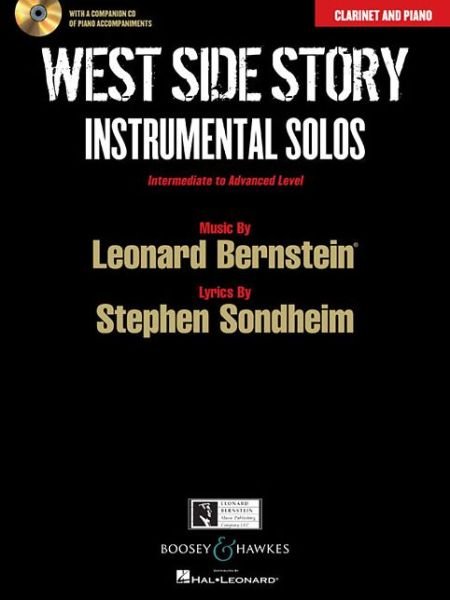 Cover for Leonard Bernstein · West Side Story Instrumental Solos: Clarinet and Piano: Intermediate to Advanced Level (Bog) (2013)