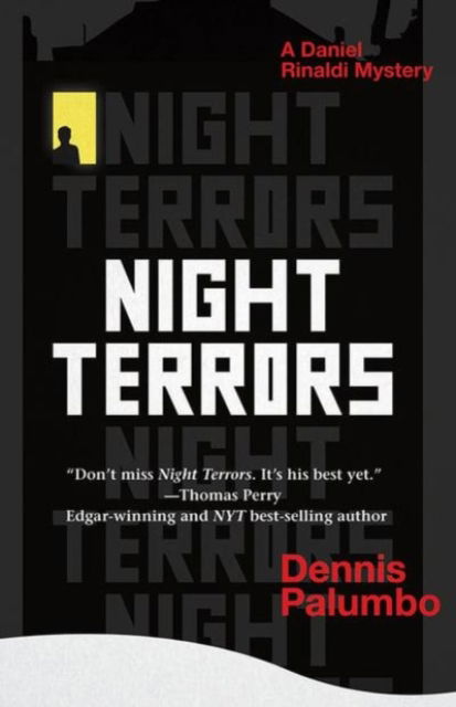 Cover for Dennis Palumbo · Night Terrors - Daniel Rinaldi Thrillers (Paperback Book) (2013)