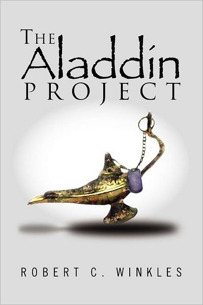 Cover for Robert C Winkles · The Aladdin Project (Paperback Bog) (2011)