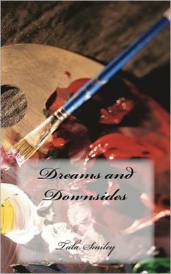 Cover for Miss Tala Smiley · Dreams and Downsides (Paperback Book) (2012)