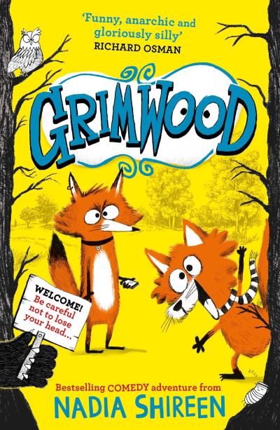 Cover for Nadia Shireen · Grimwood: Laugh your head off with the funniest new series of the year - Grimwood (Paperback Book) (2022)