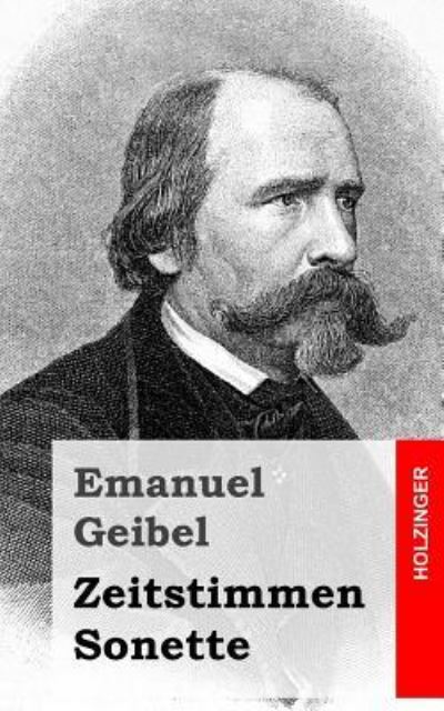 Cover for Emanuel Geibel · Zeitstimmen / Sonette (Taschenbuch) (2013)