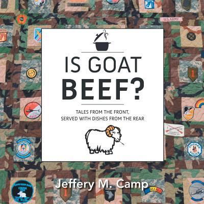 Cover for Jeffery  M. Camp · Is Goat Beef? (Paperback Book) (2016)