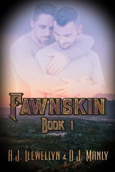 Cover for A J Llewellyn · Fawnskin (Paperback Book) (2018)