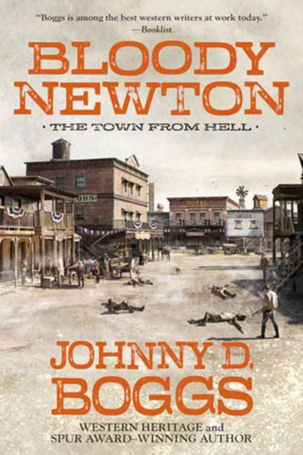 Bloody Newton - Johnny D. Boggs - Książki - Kensington Publishing - 9781496738318 - 25 czerwca 2024