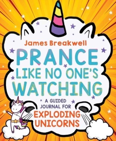 Cover for James Breakwell · Prance Like No One's Watching (Buch) (2020)