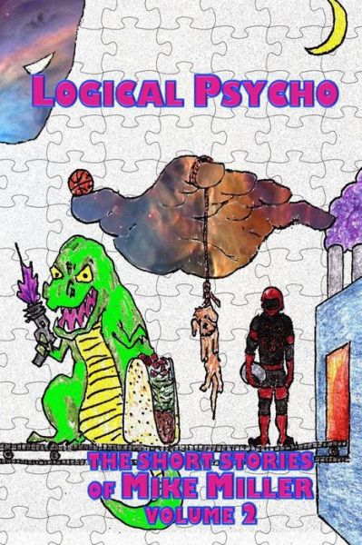 Cover for Mike Miller · Logical Psycho (Pocketbok) (2014)