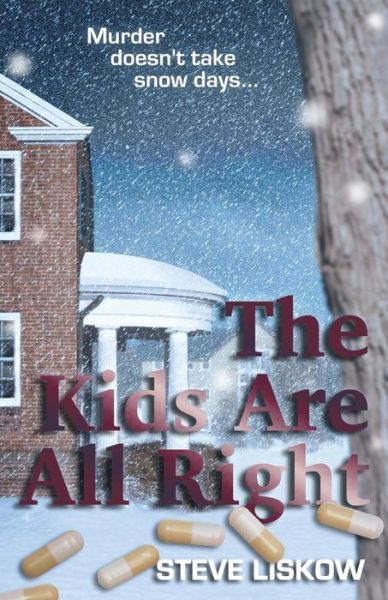 Cover for Steve Liskow · The Kids Are All Right (Paperback Book) (2014)