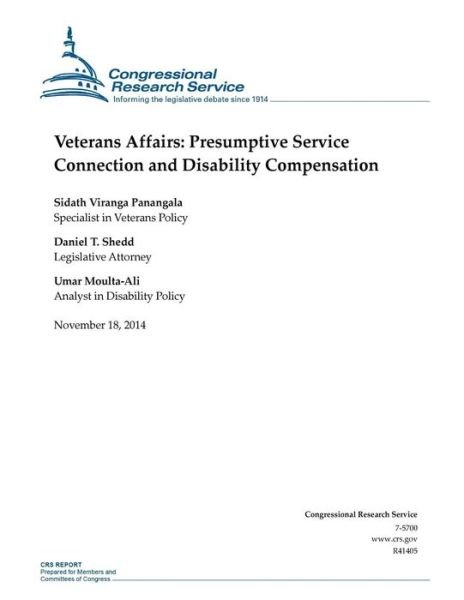 Cover for Congressional Research Service · Veterans Affairs: Presumptive Service Connection and Disability Compensation (Crs Reports) (Paperback Book) [R41405 edition] (2014)
