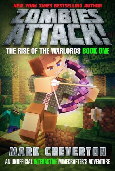 Cover for Mark Cheverton · Zombies Attack!: The Rise of the Warlords Book One: An Unofficial Interactive Minecrafter's Adventure - Rise of the Warlords (Hardcover Book) (2017)