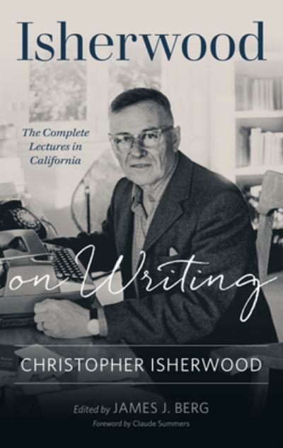 Cover for Christopher Isherwood · Isherwood on Writing (Paperback Book) (2022)