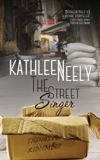 Cover for Kathleen Neely · The Street Singer (Paperback Book) (2019)