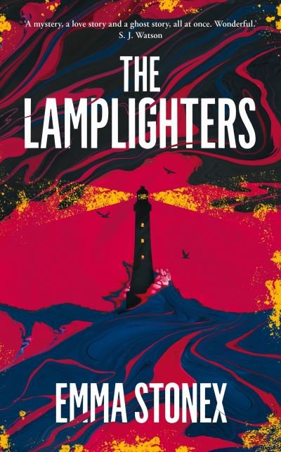 Cover for Emma Stonex · The Lamplighters (Gebundenes Buch) (2021)