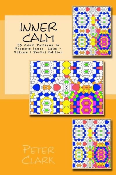 Cover for Peter Clark · Inner Calm (Paperback Bog) (2016)