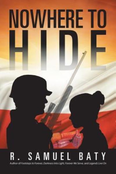 Cover for R Samuel Baty · Nowhere to Hide (Paperback Book) (2017)