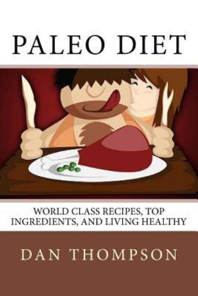 Cover for Dan Thompson · Paleo Diet (Taschenbuch) (2016)