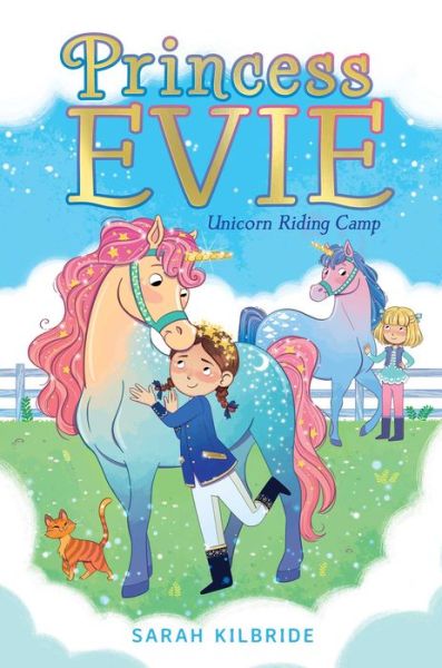 Cover for Sarah KilBride · Unicorn Riding Camp - Princess Evie (Hardcover Book) (2021)