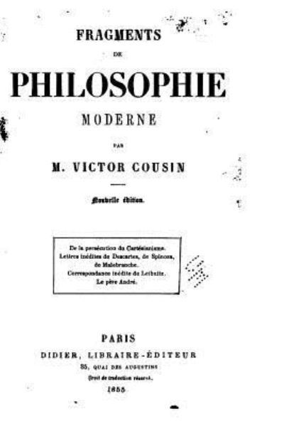 Cover for Victor Cousin · Fragments de Philosophie Moderne (Paperback Book) (2016)