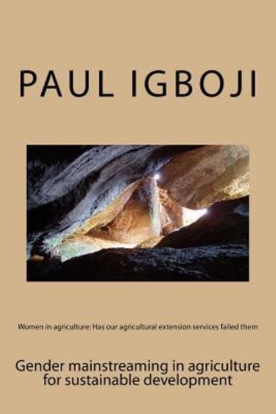 Cover for Paul Ola Igboji Phd · Women in agriculture (Taschenbuch) (2016)