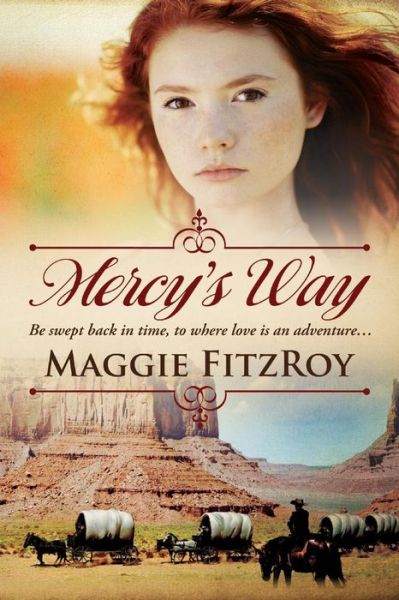 Cover for Maggie FitzRoy · Mercy's Way (Paperback Book) (2017)