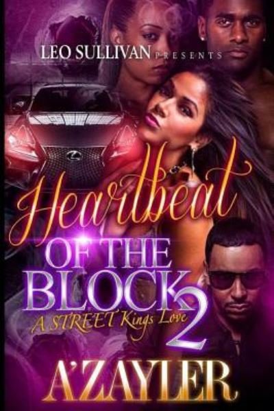 Cover for A'Zayler · Heartbeat of the Block 2 (Paperback Book) (2016)