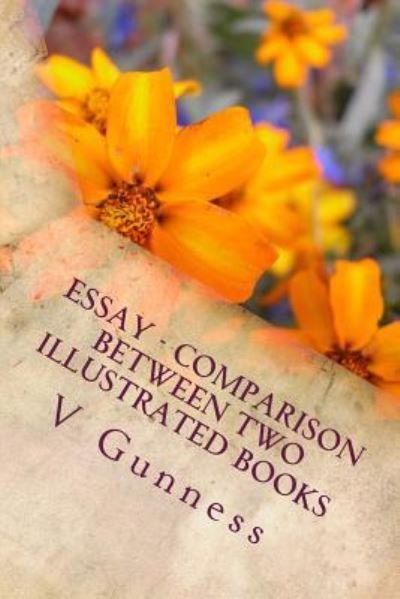 Cover for V Gunness · Essay - Comparison between two Illustrated books (Paperback Book) (2017)