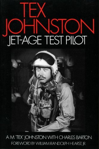Cover for A. M. &quot;Tex&quot; Johnston · Tex Johnston: Jet-Age Test Pilot (Paperback Book) (2000)