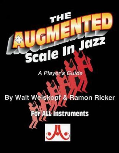 Cover for Walt Weiskopf · Augmented Scale in Jazz (Book) (2015)