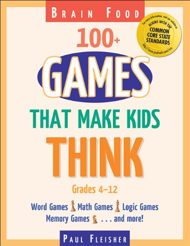 Cover for Paul Fleisher · Brain Food: 100+ Games That Make Kids Think (Paperback Book) (2008)