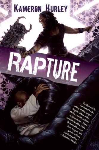 Cover for Kameron Hurley · Rapture: Book Three of the Bel Dame Apocrypha (Paperback Book) (2012)