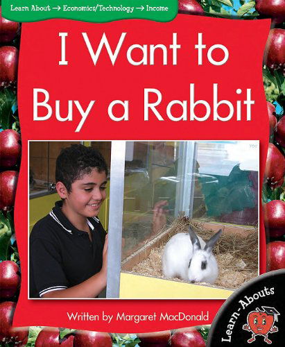 Cover for Margaret Macdonald · I Want to Buy a Rabbit (Learn-abouts: Level 14) (Paperback Book) (2011)