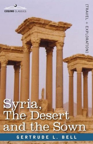 Cover for Gertrude L. Bell · Syria, the Desert and the Sown (Paperback Book) (2007)
