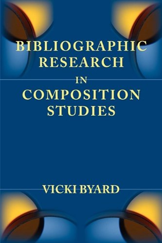 Cover for Vicki Byard · Bibliographic Research in Composition Studies (Lenses on Composition Studies) (Paperback Book) [1st edition] (2009)