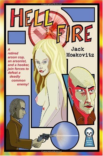 Cover for Jack Moskovitz · Hell Fire (Pocketbok) (2009)