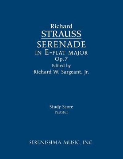 Cover for Richard Strauss · Serenade in E-flat major, Op.7 (Paperback Bog) (2018)