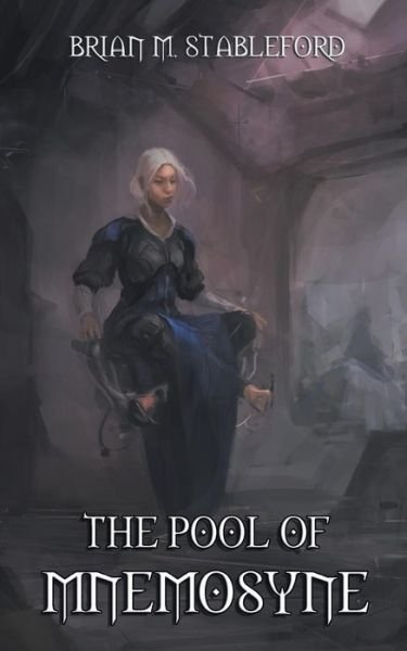 Cover for Brian Stableford · The Pool of Mnemosyne (Paperback Book) (2018)