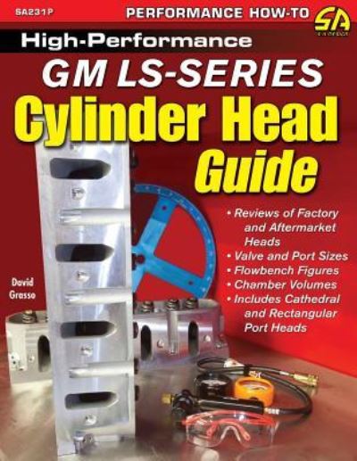 Cover for David Grasso · High-Performance GM LS-Series Cylinder Head Guide (Taschenbuch) (2012)