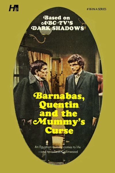 Cover for Marylin Ross · Dark Shadows the Complete Paperback Library Reprint Book 16: Barnabas, Quentin and the Mummy's Curse - DARK SHADOWS PAPERBACK LIBRARY NOVEL (Paperback Book) (2021)