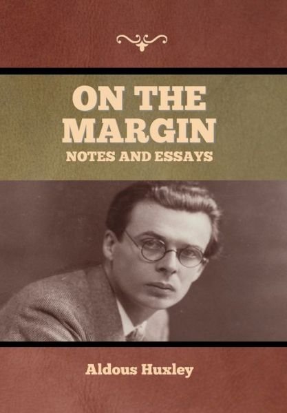 Cover for Aldous Huxley · On the Margin (Inbunden Bok) (2022)