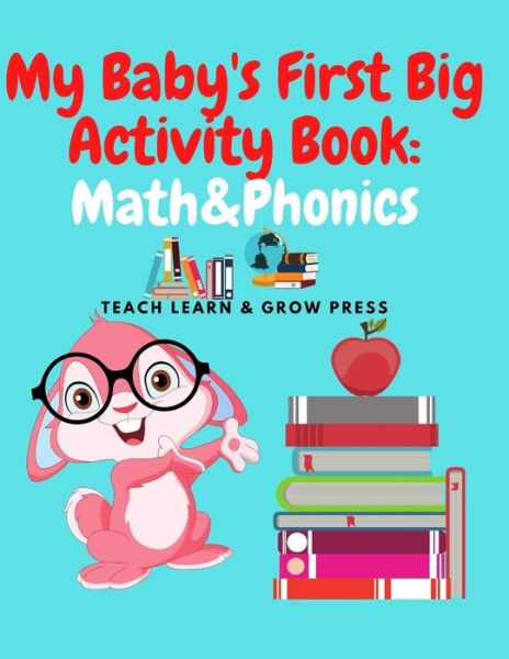 My Baby's First Big Activity Book - Diane Elgin - Książki - ISBN Services - 9781637324318 - 29 listopada 2020